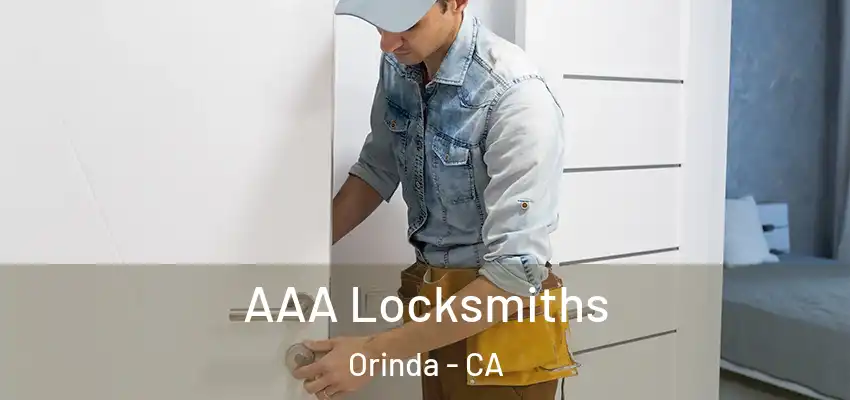AAA Locksmiths Orinda - CA