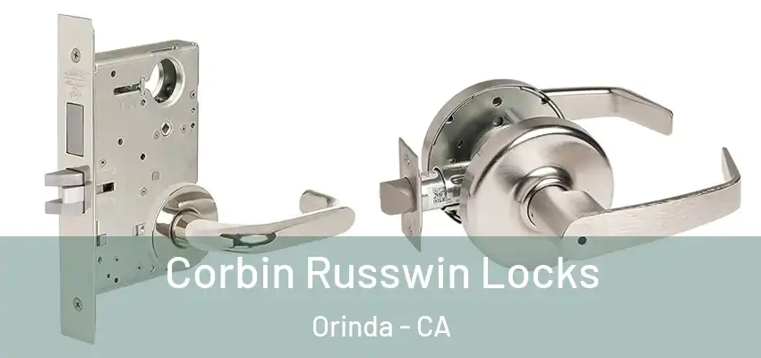 Corbin Russwin Locks Orinda - CA