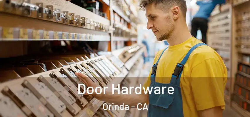 Door Hardware Orinda - CA
