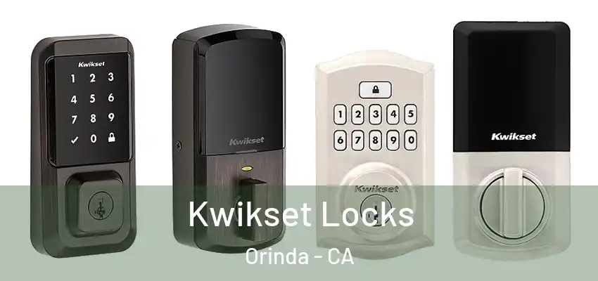 Kwikset Locks Orinda - CA