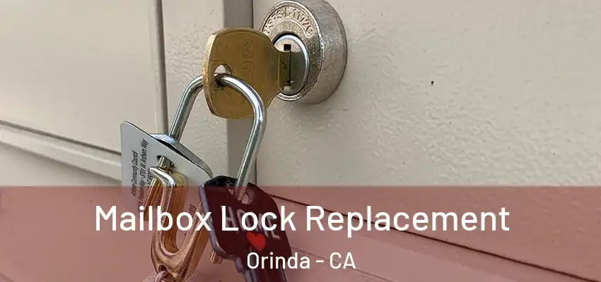  Mailbox Lock Replacement Orinda - CA