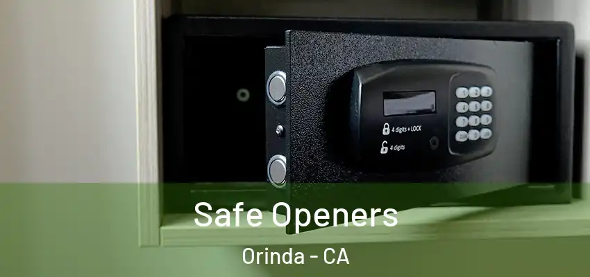  Safe Openers Orinda - CA