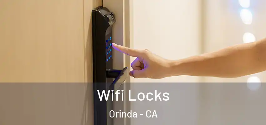 Wifi Locks Orinda - CA